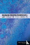 National Research Council, Division on Behavioral and Social Sciences and Education, Board on Behavioral, Cognitive, Division on Engineering and Physical Sciences - Emerging Cognitive Neuroscience and Related Technologies