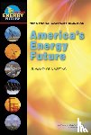 National Research Council, Division on Engineering and Physical Sciences, Board on Energy and Environmental Systems, Committee for The National Academies Summit on America's Energy Future - The National Academies Summit on America's Energy Future