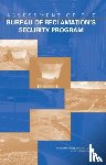 Committee to Assess the Bureau of Reclamation's Security Program, Board on Infrastructure and the Constructed Environment, Division on Engineering and Physical Sciences, National Research Council - Assessment of the Bureau of Reclamation's Security Program