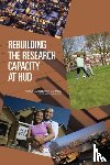 National Research Council, Division of Behavioral and Social Sciences and Education, Center for Economic, Governance, Committee to Evaluate the Research Plan of the Department of Housing and Urban Development - Rebuilding the Research Capacity at HUD
