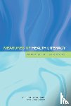 Institute of Medicine, Board on Population Health and Public Health Practice, Roundtable on Health Literacy - Measures of Health Literacy