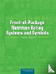 Institute of Medicine, Food and Nutrition Board, Committee on Examination of Front-of-Package Nutrition Rating Systems and Symbols - Front-of-Package Nutrition Rating Systems and Symbols