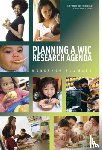 Institute of Medicine, Food and Nutrition Board - Planning a WIC Research Agenda
