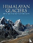 National Research Council, Division of Behavioral and Social Sciences and Education, Committee on Population, Division on Earth and Life Studies - Himalayan Glaciers