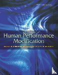 National Research Council, Division of Behavioral and Social Sciences and Education, Board on Behavioral, Cognitive, Division on Engineering and Physical Sciences - Human Performance Modification