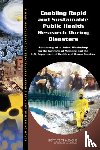 Institute of Medicine, Board on Health Sciences Policy, Forum on Medical and Public Health Preparedness for Catastrophic Events - Enabling Rapid and Sustainable Public Health Research During Disasters