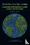 National Academies of Sciences, Engineering, Institute of Medicine, Board on Health Care Services, National Cancer Policy Forum - Cancer Care in Low-Resource Areas