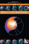 National Academies of Sciences, Engineering, Division on Earth and Life Studies, Nuclear and Radiation Studies Board, Committee on State of Molybdenum-99 Production and Utilization and Progress Toward Eliminating Use of Highly Enriched Uranium - Molybdenum-99 for Medical Imaging