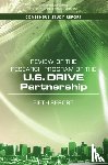 National Academies of Sciences, Engineering, Division on Engineering and Physical Sciences, Board on Energy and Environmental Systems, Committee on the Review of the Research Program of the U.S. DRIVE Partnership, Phase 5 - Review of the Research Program of the U.S. DRIVE Partnership