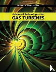National Academies of Sciences, Engineering, Division on Engineering and Physical Sciences, Aeronautics and Space Engineering Board, Committee on Advanced Technologies for Gas Turbines - Advanced Technologies for Gas Turbines