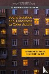 National Academies of Sciences, Engineering, Division of Behavioral and Social Sciences and Education, Health and Medicine Division, Board on Behavioral, Cognitive - Social Isolation and Loneliness in Older Adults
