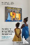National Academies of Sciences Engineeri - Equity in K-12 Stem Education: Framing Decisions for the Future