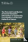 National Academies of Sciences, Engineering, Health and Medicine Division, Board on Health Sciences Policy, Board on Health Care Services - The Potential Contribution of Cancer Genomics Information to Community Investigations of Unusual Patterns of Cancer