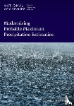 National Academies of Sciences, Engineering, Division on Earth and Life Studies, Water Science and Technology Board, Board on Atmospheric Sciences and Climate - Modernizing Probable Maximum Precipitation Estimation