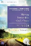 Baker, John, Baker, Johnny - Moving Forward in God's Grace: The Journey Continues, Participant's Guide 5