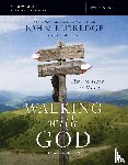 Eldredge, John, McConnell, Craig - The Walking with God Study Guide Expanded Edition