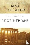 Lucado, Max - Life Lessons from 2 Corinthians