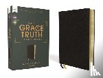 Mohler Jr, R. Albert - NASB, The Grace and Truth Study Bible (Trustworthy and Practical Insights), Bonded Leather, Black, Red Letter, 1995 Text, Comfort Print