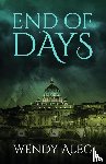 Alec, Wendy - End of Days