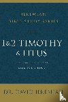 Jeremiah, Dr. David - 1 and 2 Timothy and Titus