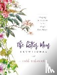Schwenk, Ruth - The Better Mom Devotional