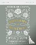 Lyons, Rebekah - Rhythms of Renewal Bible Study Guide