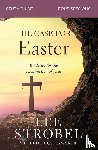 Strobel, Lee - The Case for Easter Bible Study Guide
