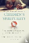 Zondervan, Robert J. Keeley, Mimi L. Larson - Bridging Theory and Practice in Children's Spirituality