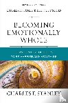 Stanley, Charles F. - Becoming Emotionally Whole