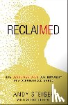 Steiger, Andy - Reclaimed