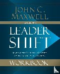 Maxwell, John C. - Leadershift Workbook