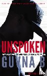 B, Guvna - Unspoken