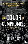 Tisby, Jemar - The Color of Compromise