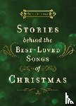 Collins, Ace - Stories Behind the Best-Loved Songs of Christmas