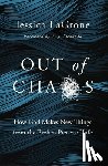 LaGrone, Jessica - Out of Chaos
