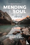 Tracy, Steven R., Tracy, Celestia G - Mending the Soul, Second Edition