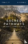Thomas, Gary - Sacred Pathways Bible Study Guide