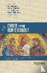  - Five Views of Christ in the Old Testament