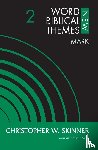 Skinner, Christopher W. - Mark, Volume 2