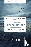Lusko, Levi - 1 and 2 Thessalonians Bible Study Guide plus Streaming Video
