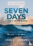 Lennox, John C. - Seven Days that Divide the World, 10th Anniversary Edition