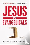 Campbell, Constantine R. - Jesus v. Evangelicals