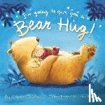 Cooney, Caroline B. - I'm Going to Give You a Bear Hug!