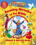 The Beginner's Bible - The Beginner's Bible Amazing Miracles of the Bible Sticker and Activity Book