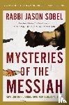 Sobel, Rabbi Jason - Mysteries of the Messiah Bible Study Guide plus Streaming Video
