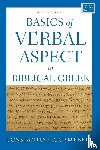 Campbell, Constantine R. - Basics of Verbal Aspect in Biblical Greek