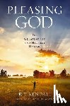 Kendall, R.T. - Pleasing God