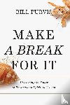 Purvis, Bill - Make a Break for It