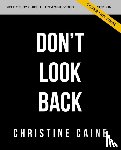 Caine, Christine - Don't Look Back Bible Study Guide plus Streaming Video