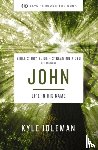 Idleman, Kyle - John Bible Study Guide plus Streaming Video